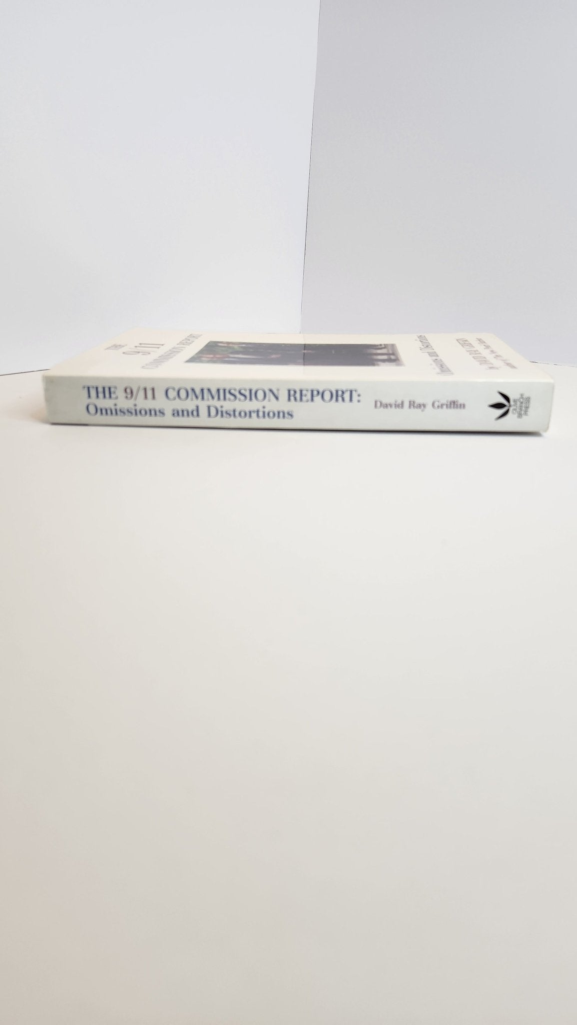 The 9/11 Commission Report: Omissions and Distortions - My Store