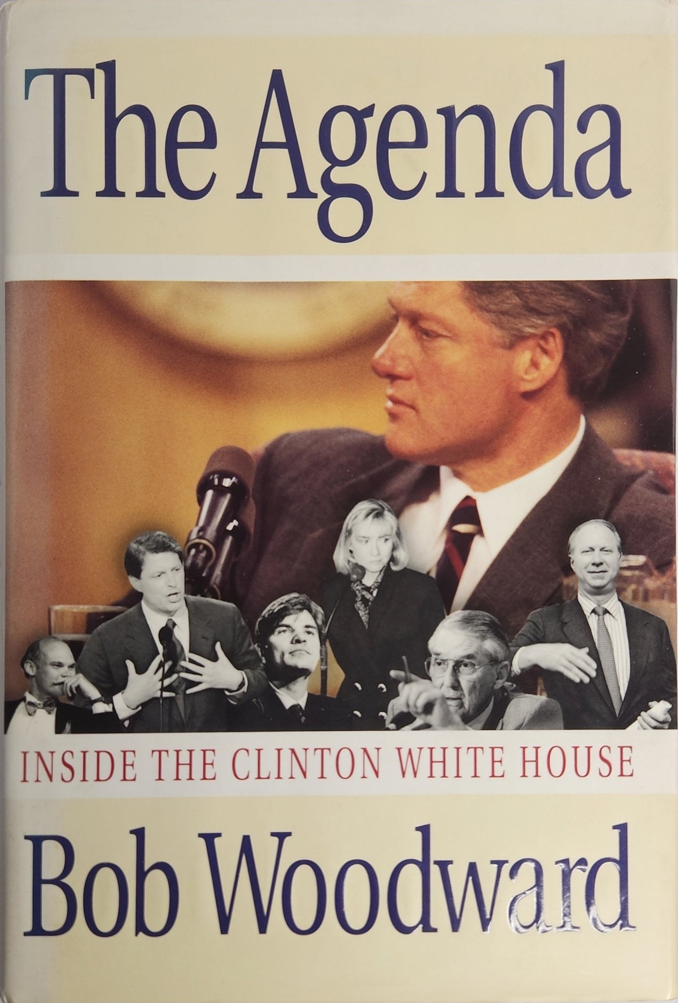 The Agenda. Inside the Clinton White House (1st EDITION) - My Store