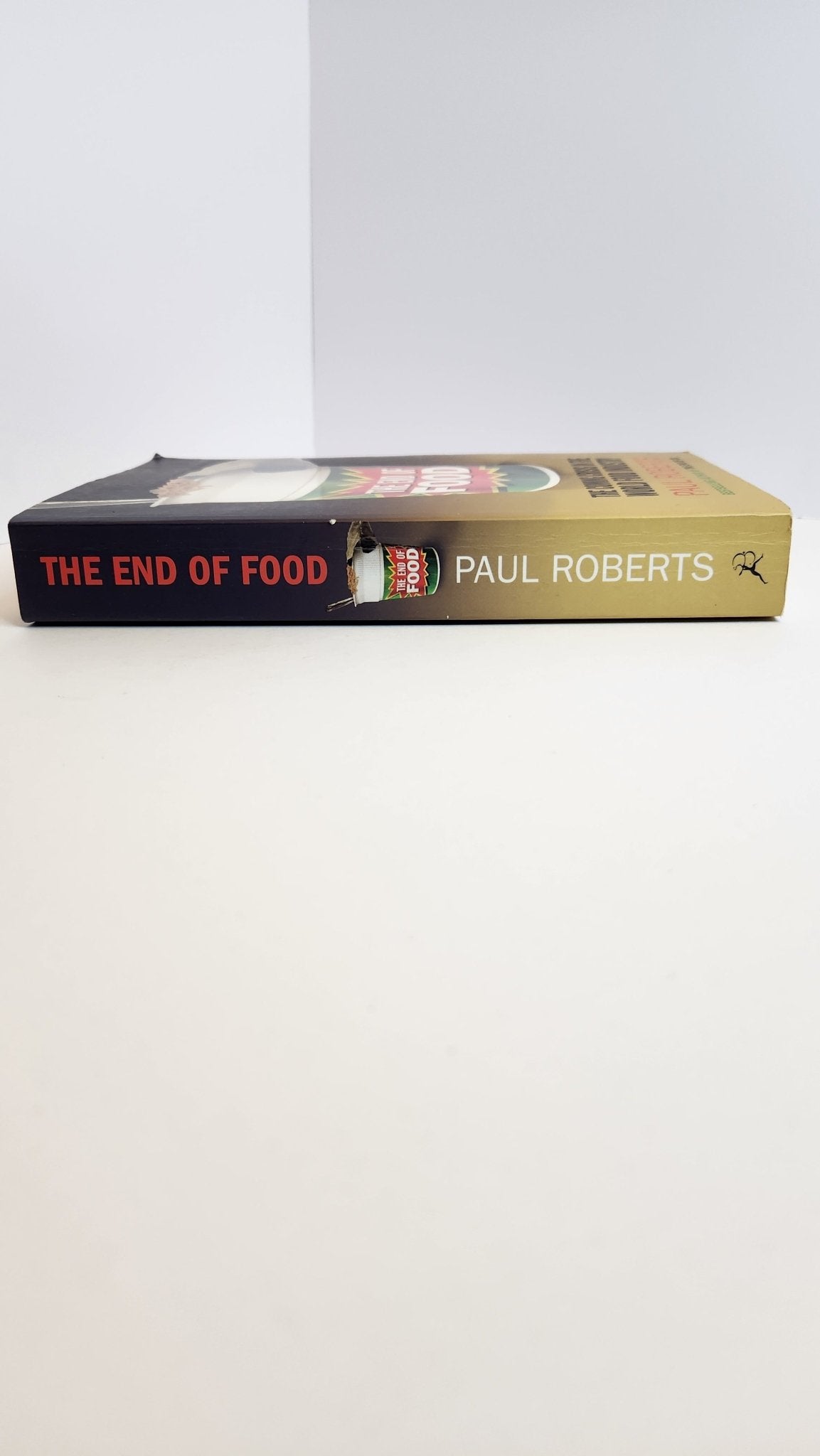 The End Of Food. The Coming Crisis in the World Food Industry - My Store