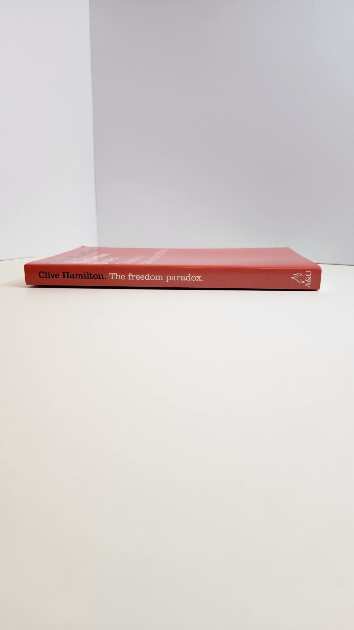 The Freedom Paradox: Towards a post - secular ethics - My Store