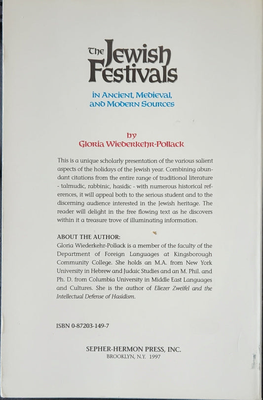 The Jewish Festivals in Ancient, Medieval and Modern Sources (EXTRMELEY RARE) - Oakmont Books