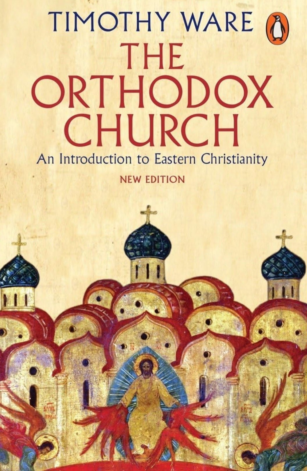 The Orthodox Church: An Introduction To Eastern Christianity – Oakmont ...