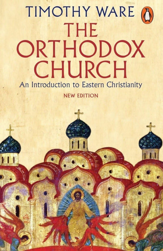 The Orthodox Church: An Introduction To Eastern Christianity - My Store