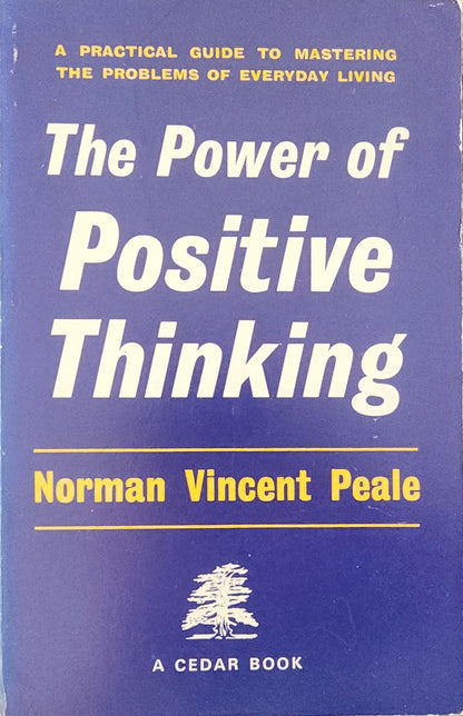 The Power Of Positive Thinking - Oakmont Books