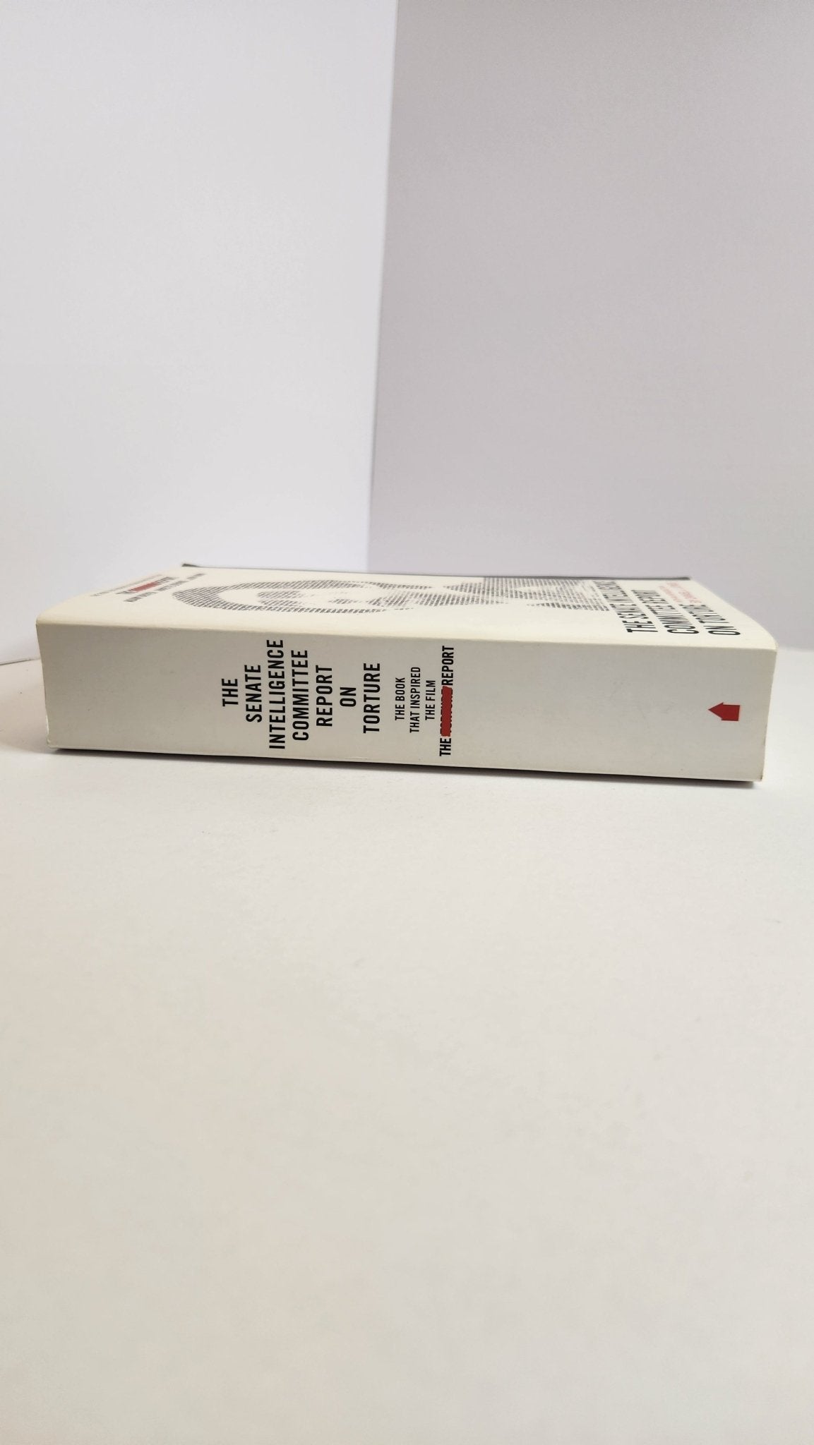 The Senate Intelligence Committee Report on Torture - My Store