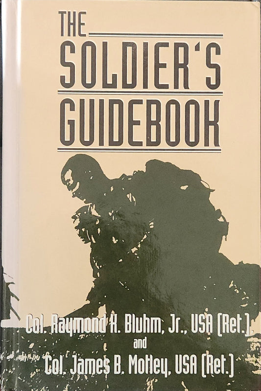 The Soldier's Guidebook - Oakmont Books
