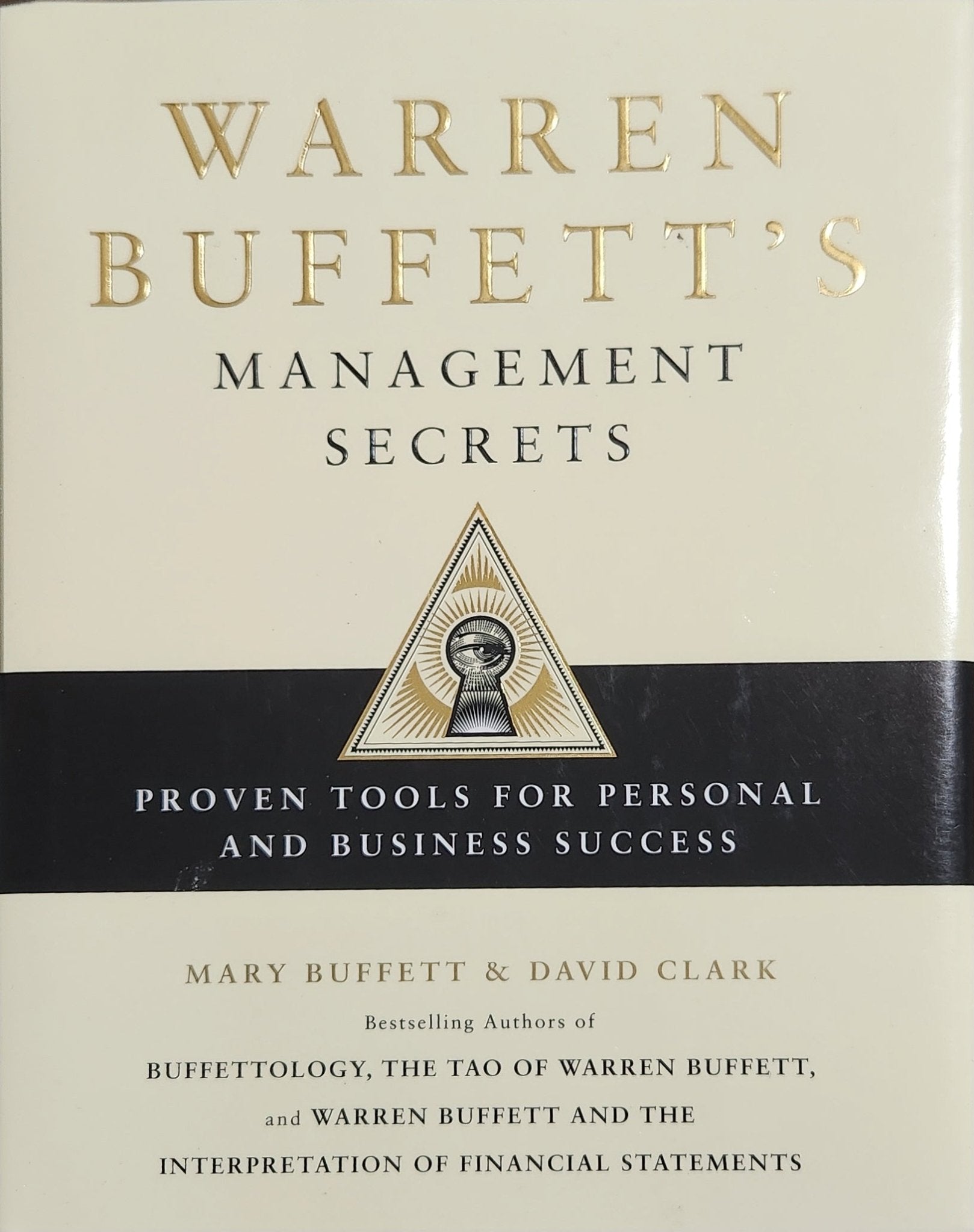 Warren Buffett's Management Secrets: Proven Tools for Personal and Business Success - Oakmont Books