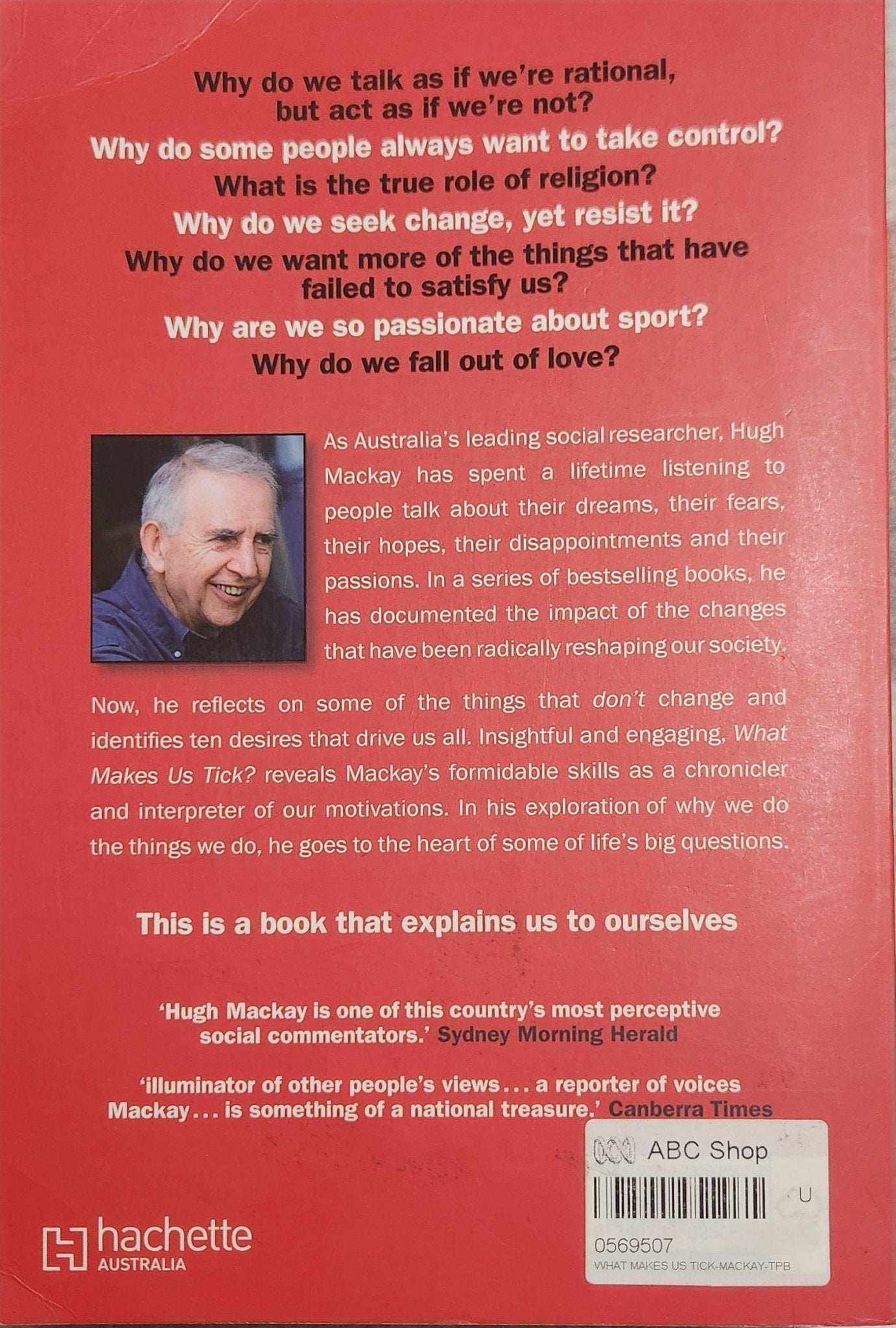 What Makes Us Tick?: The ten desires that drive us - Oakmont Books