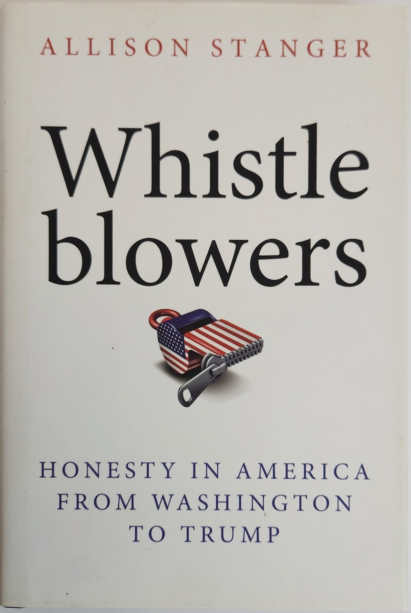 Whistleblowers: Honesty in America from Washington to Trump - My Store